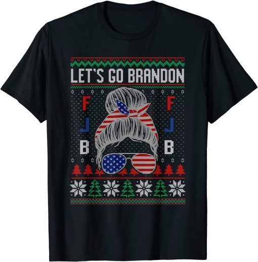 2021 Women Let’s Go Brandon Ugly Christmas Messy Bun Glassed Flag Unisex T-Shirt