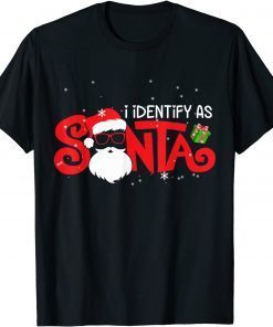 I Identify As Santa Funny Christmas Pajamas For Dad Grandpa TShirt