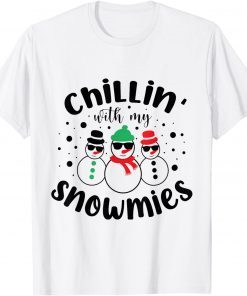 Classic Chillin With My Snowmies Funny Cool Christmas T-Shirt