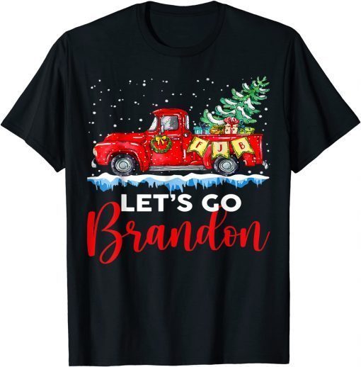 Merry Christmas Red Truck Let's Go Branson Brandon Funny T-Shirt