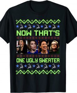 Funny Now That's One Ugly Sweater Joe Biden Harris Jill Biden Shirts
