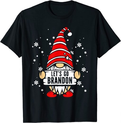 2021 Let's Go Branson Brandon Conservative Anti Liberal Gnome T-Shirt