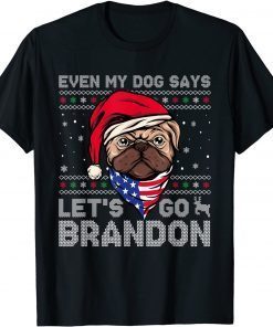 T-Shirt Let's Go Brandon Funny Ugly Christmas Anti Biden Dog Lover