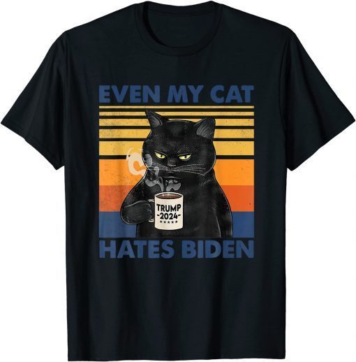 T-Shirt Even My Cat Hates Biden Funny Coffee Cat