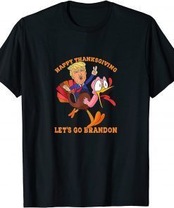 T-Shirt Trump and Turkey Happy Thanksgiving, Let's Go Brandon