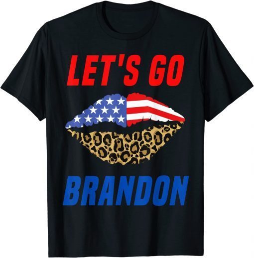 Official Let's Go Brandon American Flag Leopard Lip Gift T-Shirt