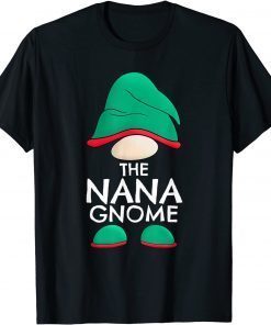Classic Nana Gnome Matching Family Christmas Pajama Outfits Xmas T-Shirt