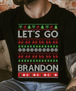 Lets Go Brandon Ugly Christmas T-Shirt