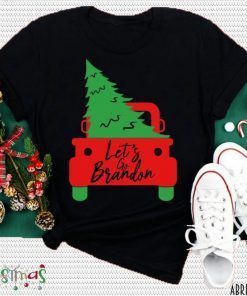 Classic Red Truck With Christmas Tree Lets Go Brandon T-Shirt