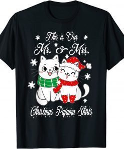 2022 This is our Mr. and Mrs. Christmas Pajama Cat Lover Shirts