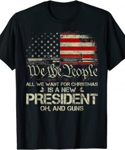 Official Gun USA Flag All I Want For Christmas Is A New President T-Shirt