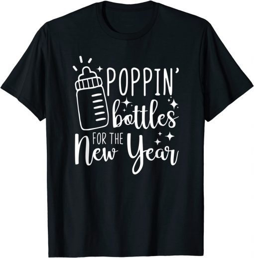 T-Shirt Poppin Bottles For The New Year