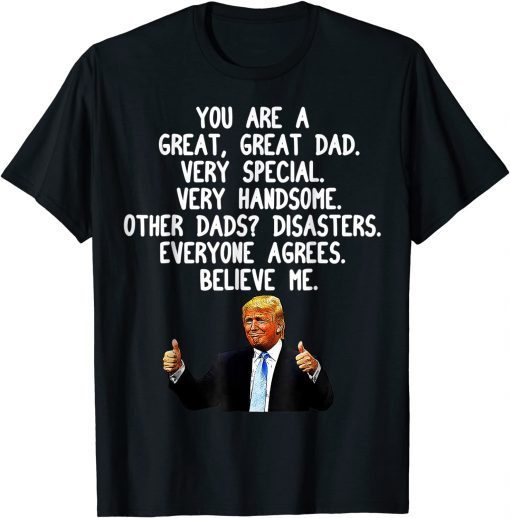 Classic Donald Trump Father's Day Gag Gift Conservative Dad T-Shirt