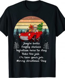 Funny Jingle Joe Biden Funny Santa Trump Ugly Christmas Sweater T-Shirt