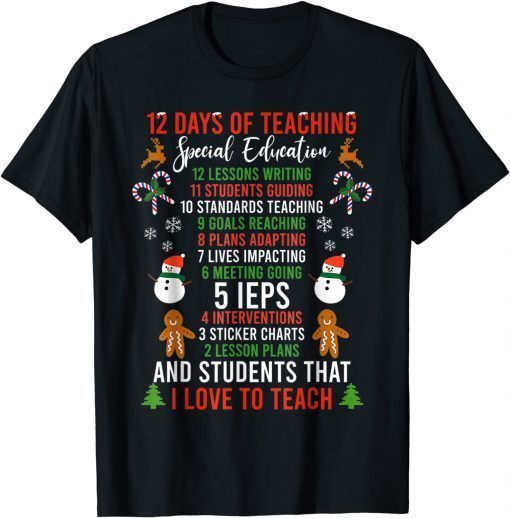 12 Days of Teacher Special Education 5 IEPS SPED Proud Teach Classic T-Shirt