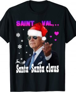 Funny Santa Joe Biden Happy valentine's day Ugly Christmas Sweater T-Shirt