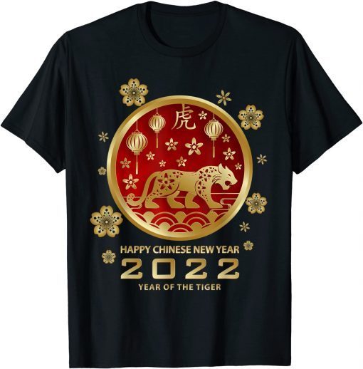 T-Shirt Happy Chinese New Year 2022 Year of the Tiger
