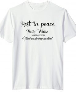 Rest In Peace Betty White 1922-2021 Tee Shirt