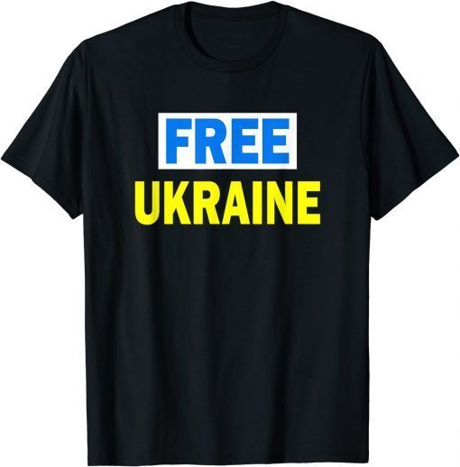 Stop War In Ukraine Support Ukraine Free Ukraine TShirt