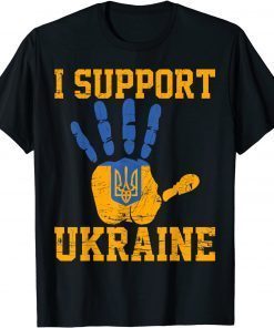 T-Shirt I Support Ukraine, Ukrainian Lover Support Flag 2022