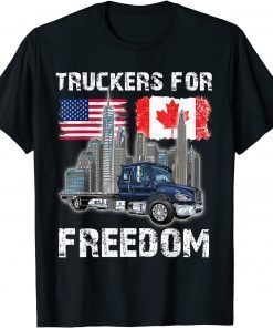 America And Canada Freedom Convoy 2022 Trucker TShirt
