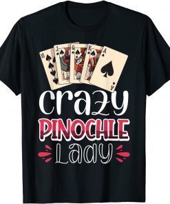 Vwol Crazy Pinochle Lady T-Shirt