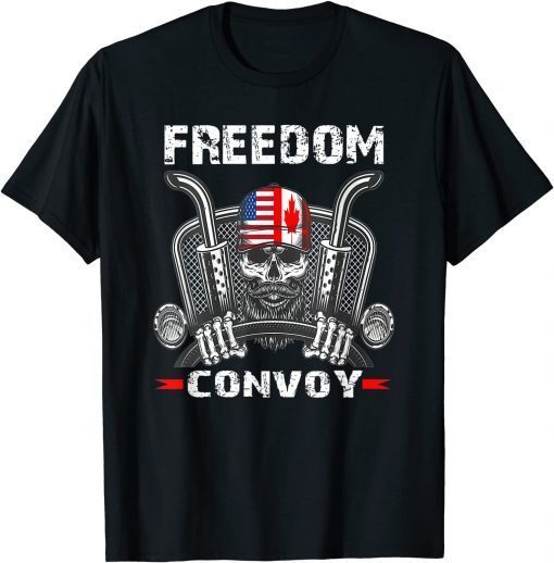 Skull Canada Freedom Convoy 2022 Support Canadian Truckers Funny TShirt