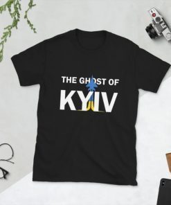 The Ghost of Kyiv , Show Your Support Ukraine, I Stand With Ukraine Shirts