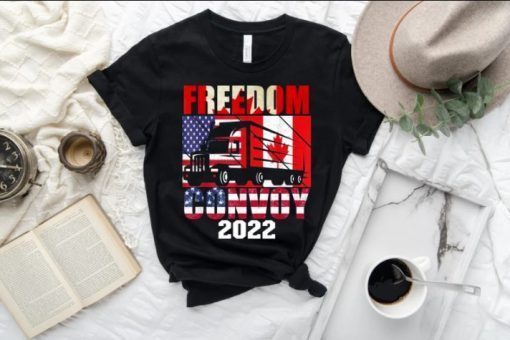 T-Shirt Freedom convoy 2022 American Canadian Flag