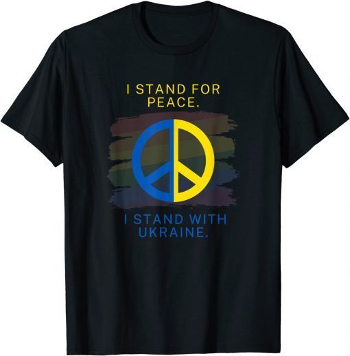 Stop War Ukraine,I Stand with Ukraine, I Stand For Peace Classic T-Shirt
