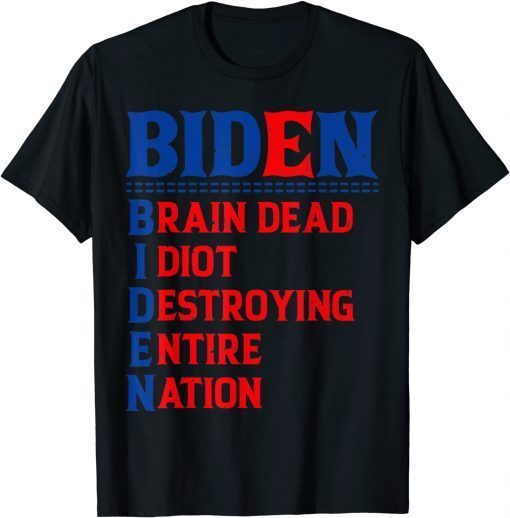 Anti president Joe Biden idiot sarcasm democratic republican Tee Shirts
