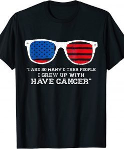 Joe Biden Has Cancer Tee Biden Has Cancer Gift T-Shirt