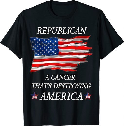 T-Shirt Anti Biden Republican a Cancer That's Destroying America