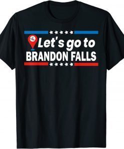 T-Shirt Let's go to Brandon Falls Historical Landmark On Map