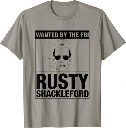 King of the Hill Wanted by FBI Gift Shirts