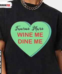 Zodiac Wine Me Dine Me T-Shirt