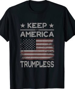 Keep America Trumpless Anti Trump Distressed American Flag Tee Shirt