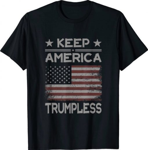 Keep America Trumpless Anti Trump Distressed American Flag Tee Shirt