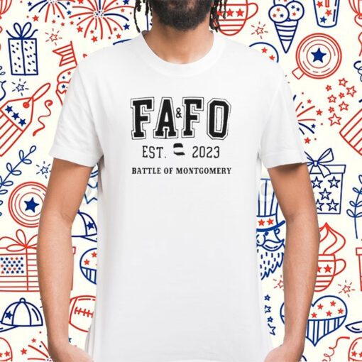 FAFO Battle Of Montgomery Chair Est 2023 Battle Of Montgomery Tee Shirt