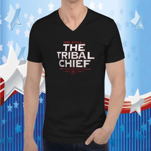 Roman Reigns Summerslam 2023 And Still The Tribal Chief Tee Shirt