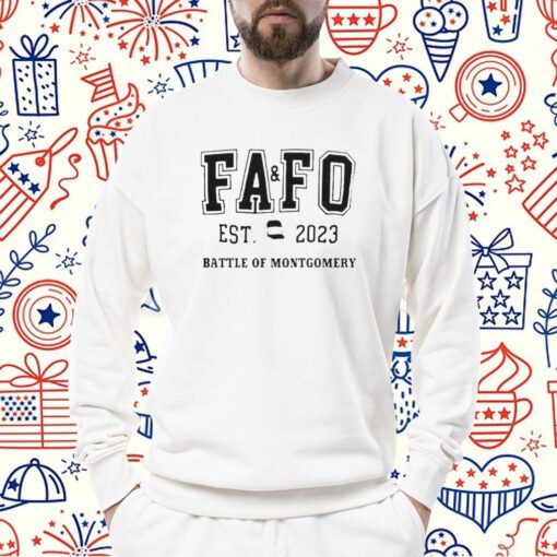 FAFO Battle Of Montgomery Chair Est 2023 Battle Of Montgomery Tee Shirt