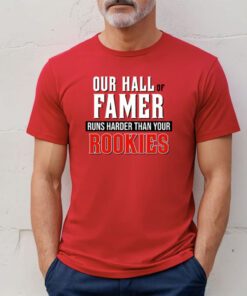 Votto De La Cruz Our Hall Of Famer Runs Harder Than Your Rookies 2023 Shirt