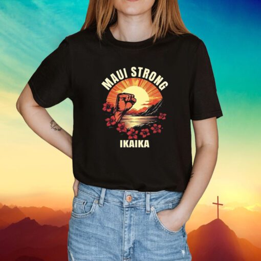Support For Hawaii Fire Victims Shirt