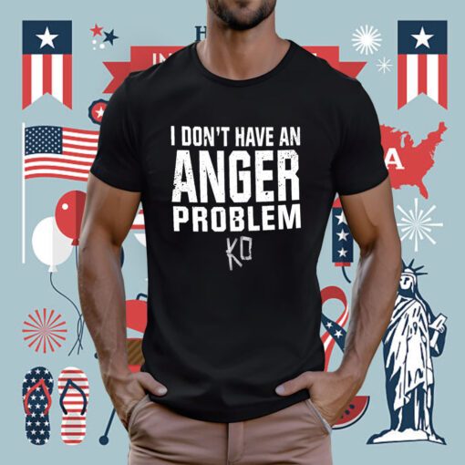 Kevin Owens I Don’t Have An Anger Problem Tee Shirt