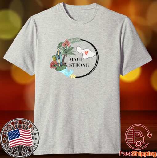 Maui Wildfire Relief, All Profits will be Donated, Pray for Hawaii Fire Victims Shirt