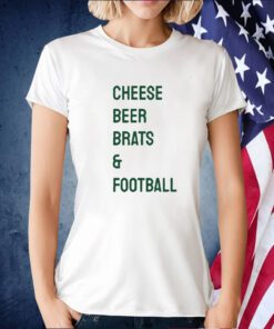 Cheese Beer Brats and Football Shirts