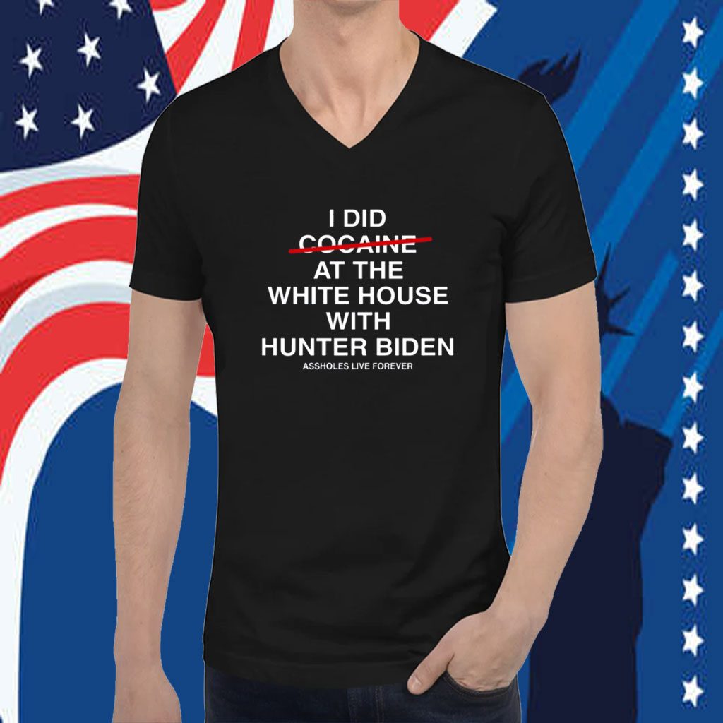 I Did Not Cocaine At The White House With Hunter Biden Tee Shirt
