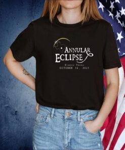 Annular Eclipse Blanco Texas October 14 2023 Shirts