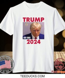 2024 Trump Mug Shot Shirt