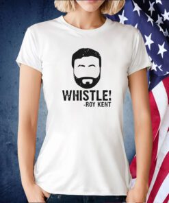 Whistle Roy Kent Tee Shirt